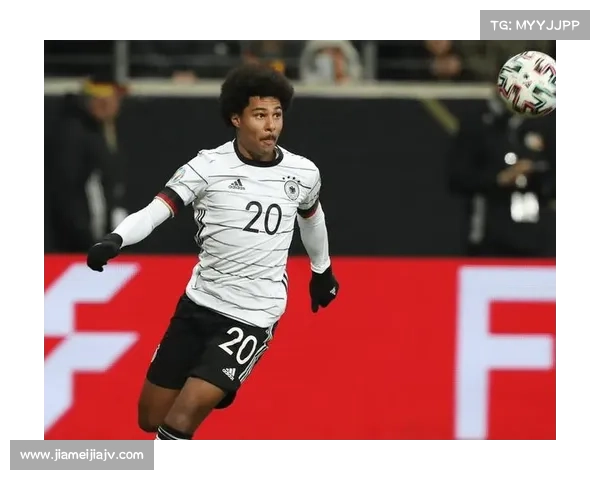 德国队大胜卢森堡格纳布里前腰表现抢眼或与拜仁续约在即